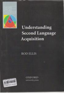 کتاب Understanding second language acquisition,(آندرستندینگ سکند لنگویج اکوسیشن) اثر راد الیس