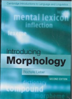 کتاب اینترودیوسینگ مورفولوژی ( introducing morphology ) اثر راچر لیبر ناشر انتشارات جاودانه جنگل